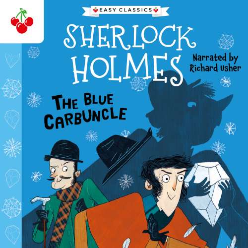 Cover - Sir Arthur Conan Doyle - The Blue Carbuncle - The Sherlock Holmes Children's Collection: Shadows, Secrets and Stolen Treasure (Easy Classics), Season 1