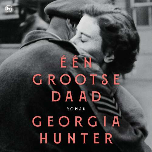 Cover - Georgia Hunter - Eén grootse daad