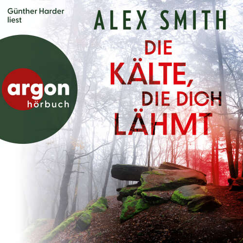 Cover - Alex Smith - Detective Robert Kett - Band 6 - Die Kälte, die dich lähmt