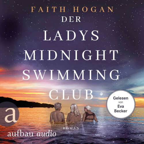 Cover - Faith Hogan - Die Irland-Frauen - Band 1 - Der Ladys Midnight Swimming Club