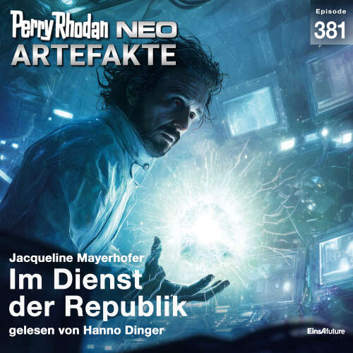 Cover - Jacqueline Mayerhofer - Perry Rhodan - Neo 381 - Im Dienst der Republik