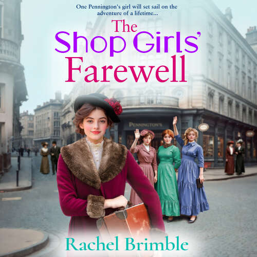 Cover - Rachel Brimble - The Shop Girls' Farewell - The Pennington's Shop Girls, Book 4