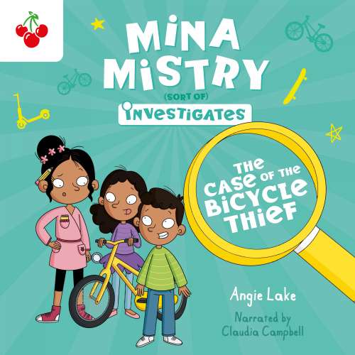 Cover - Angie Lake - The Case of the Bicycle Thief - Mina Mistry Investigates, Book 3