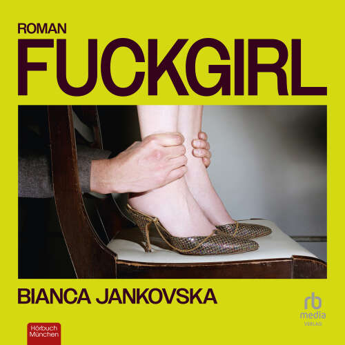 Cover - Bianca Jankovska - Fuckgirl - Roman