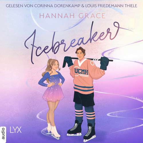 Cover - Hannah Grace - Maple Hills-Reihe - Teil 1 - Icebreaker