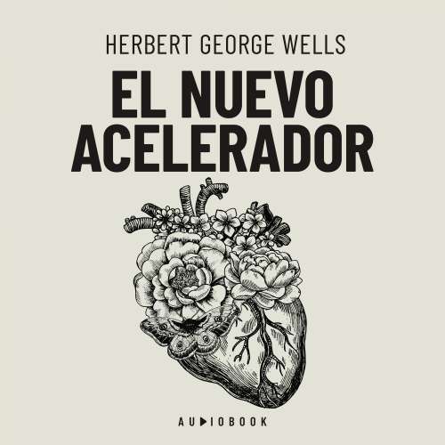 Cover - Herbert George Wells - El nuevo acelerador