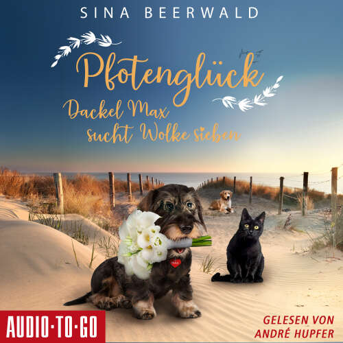 Cover - Sina Beerwald - Dackel Max auf Sylt - Band 3 - Pfotenglück - Dackel Max sucht Wolke sieben