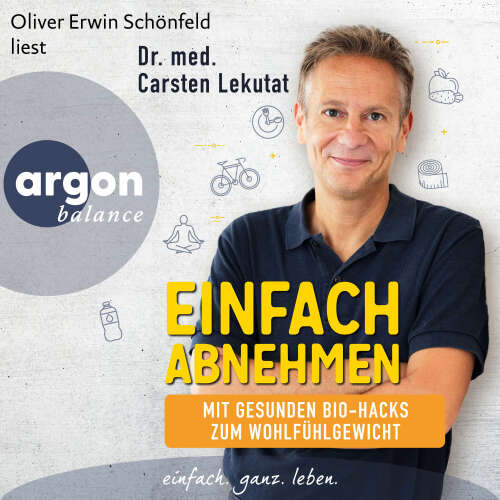 Cover - Dr. med. Carsten Lekutat - Einfach abnehmen - Mit gesunden Bio-Hacks zum Wohlfühlgewicht