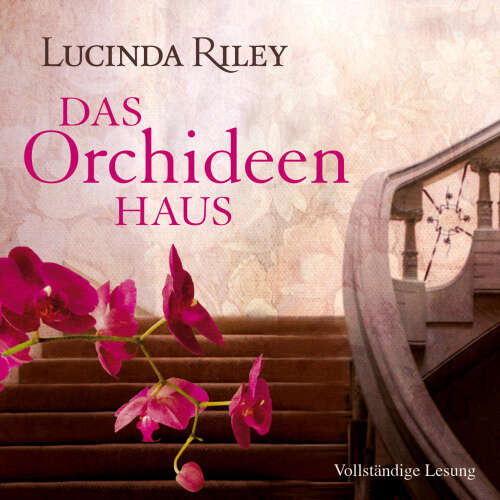 Cover - Lucinda Riley - Das Orchideenhaus