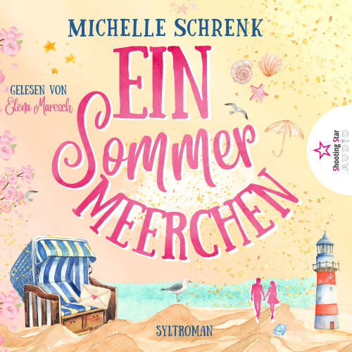 Cover - Michelle Schrenk - Ein Sommermeerchen - Sommermärchen auf Sylt