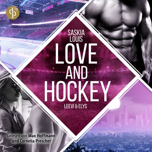 Cover - Saskia Louis - L.A. Hawks Eishockey - Leevi & Elys - Band 7 - Love and Hockey