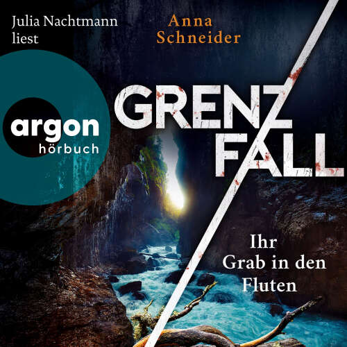 Cover - Anna Schneider - Jahn und Krammer ermitteln - Band 6 - Grenzfall - Ihr Grab in den Fluten