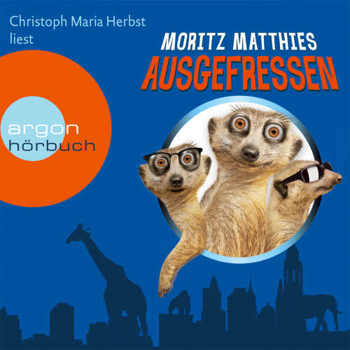Cover - Moritz Matthies - Erdmännchen-Krimi - Band 1 - Ausgefressen