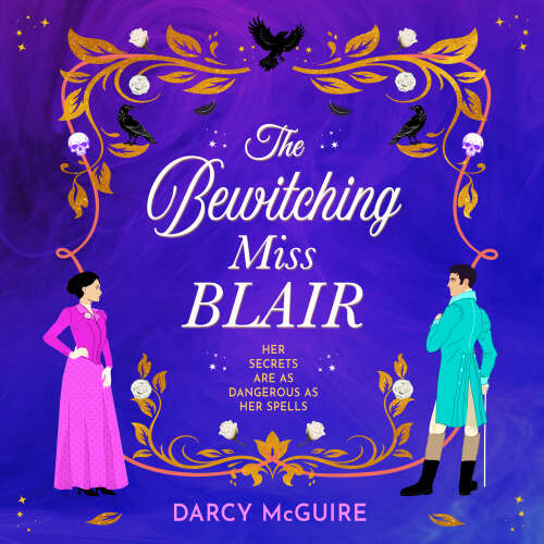 Cover - Darcy McGuire - The Bewitching Miss Blair - The Society of Scandalous Witches, Book 1
