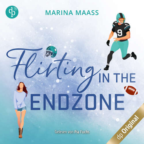 Cover - Marina Maaß - Silveroaks - Band 2 - Flirting in the Endzone - Eine Fake Dating, New Adult Sports Romance