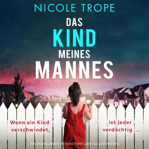 Cover - Nicole Trope - Das Kind meines Mannes