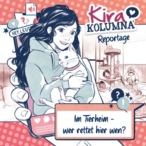 Cover - Kira Kolumna - Im Tierheim - wer rettet hier wen?