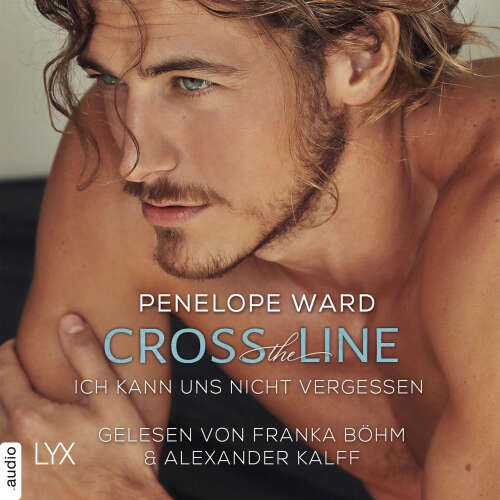 Cover - Penelope Ward - Cross The Line - Ich kann uns nicht vergessen