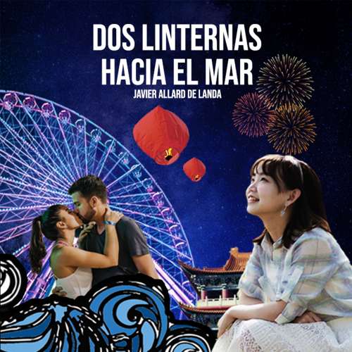 Cover - Javier Allard de Landa - Dos linternas hacia el mar