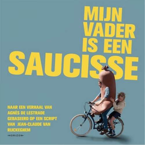 Cover - Agnes Lestrade - Mijn vader is een saucisse