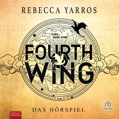 Cover - Fourth Wing - Das Hörspiel - Teil 1 - Band 1 - Fourth Wing