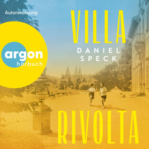 Cover - Daniel Speck - Villa Rivolta