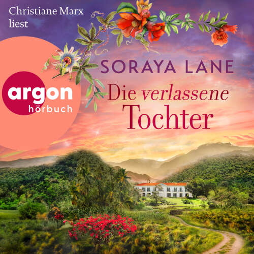 Cover - Soraya Lane - Die verlorenen Töchter - Band 6 - Die verlassene Tochter