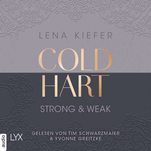 Cover - Lena Kiefer - Coldhart - Teil 1 - Strong & Weak