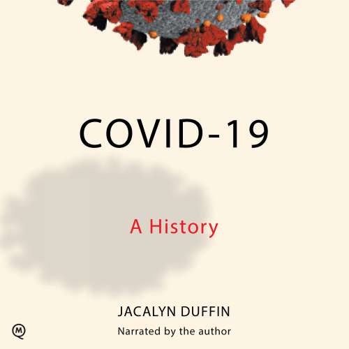 Cover - Jacalyn Duffin - Canadian Essentials - A History - Book 1 - COVID-19