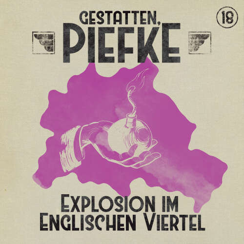 Cover - Gestatten, Piefke - Folge 18 - Explosion im Englischen Viertel