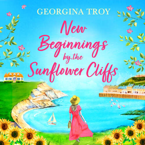 Cover - Georgina Troy - New Beginnings by the Sunflower Cliffs - Sunflower Cliffs, Book 1