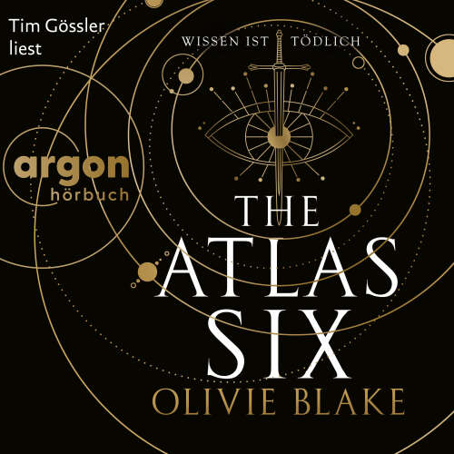 Cover - Olivie Blake - Atlas-Serie - Band 1 - The Atlas Six - Wissen ist tödlich