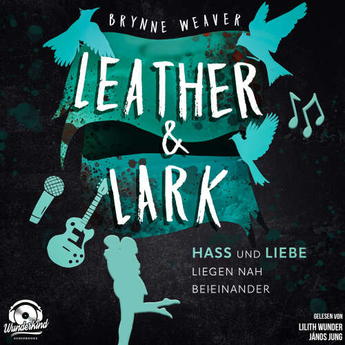 Cover - Brynne Weaver - Ruinous Love - Band 2 - Leather & Lark - Hass und Liebe liegen nah beieinander