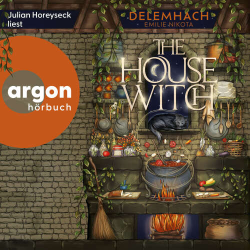 Cover - Delemhach Emilie Nikota - The House Witch - Der Koch des Königs