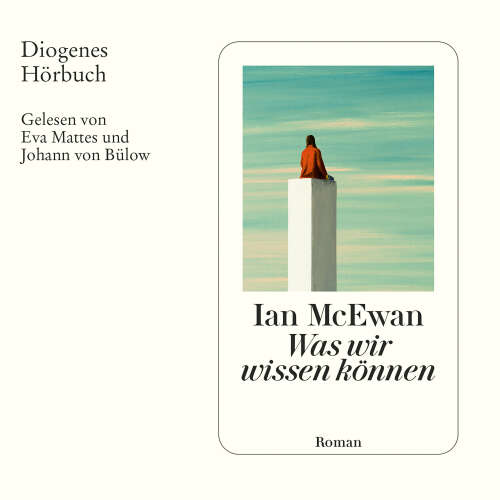 Cover - Ian McEwan - Was wir wissen können