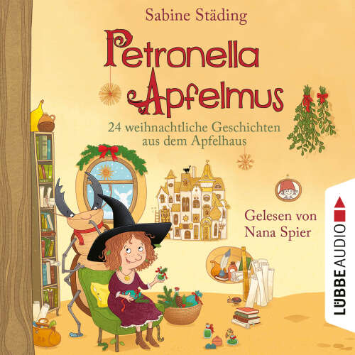 Cover - Sabine Städing - Petronella Apfelmus - Folge 10 / - 24. weihnachtliche Geschichten aus dem Apfelhaus
