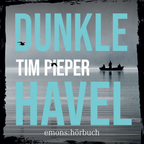 Cover - Tim Pieper - Kriminalroman - Fall 1 - Dunkle Havel