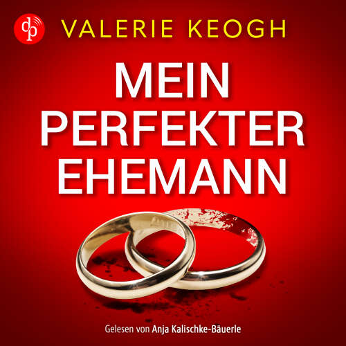 Cover - Valerie Keogh - Mein perfekter Ehemann | Ein fesselndes Familienthriller Hörbuch