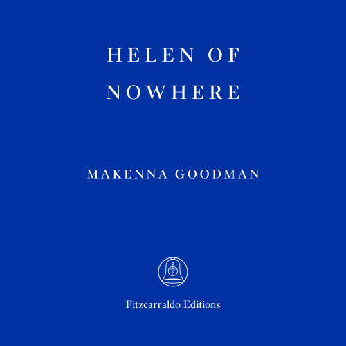 Cover - Makenna Goodman - Helen of Nowhere