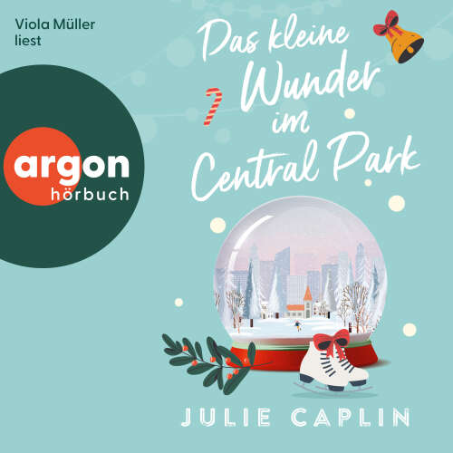 Cover - Julie Caplin - Das kleine Wunder im Central Park