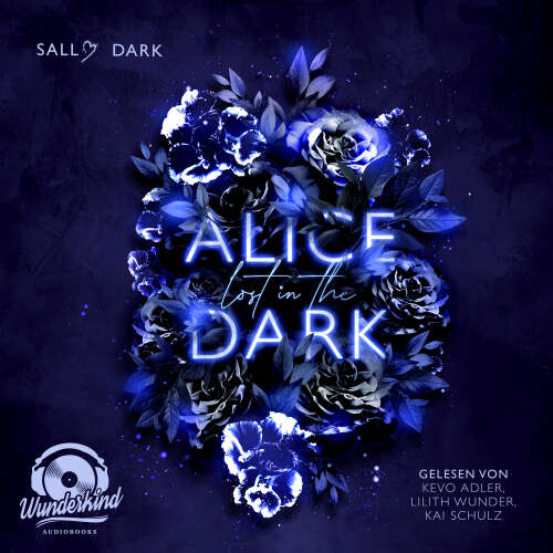 Cover - Sally Dark - Dark Wonderland - Band 1 - Alice lost in the Dark
