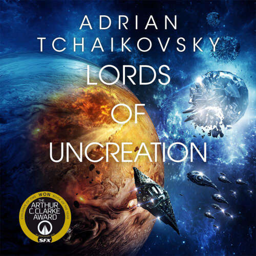 Cover - Adrian Tchaikovsky - The Final Architecture - Book 3 - Lords of Uncreation