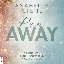 Cover - Anabelle Stehl - Away-Trilogie - Teil 3 - Runaway
