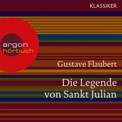 Cover - Gustave Flaubert - Die Legende von Sankt Julian