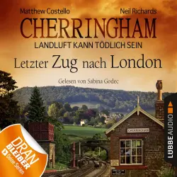 Cover - Cherringham - Landluft kann tödlich sein - Folge 5 - Letzter Zug nach London