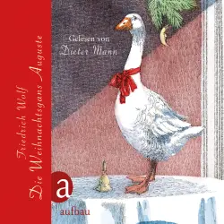Cover - Friedrich Wolf - Die Weihnachtsgans Auguste