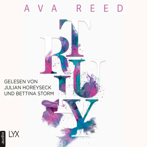 Cover von Ava Reed - IN-LOVE-Trilogie - Teil 1 - Truly