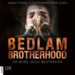 Cover - T. M. Frazier - Bedlam Brotherhood - Teil 2 - Er wird dich bestrafen
