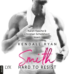Cover - Kendall Ryan - Roommates - Band 2 - Hard to Resist - Smith