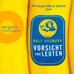 Cover - Ralf Husmann - Vorsicht vor Leuten
